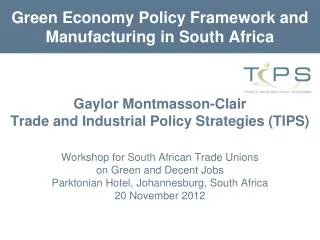 Green Economy Policy Framework and Manufacturing in South Africa