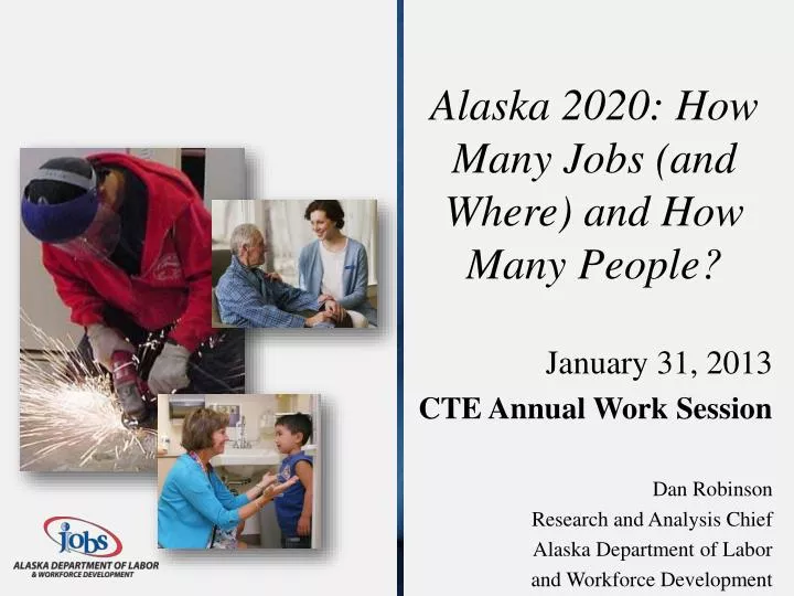 alaska 2020 how many jobs and where and how many people