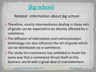 The best guide for jkg school