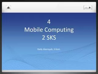 4 Mobile Computing 2 SKS