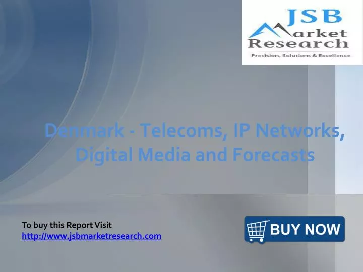 denmark telecoms ip networks digital media and forecasts