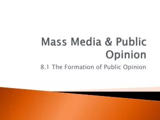 Mass Media &amp; Public Opinion
