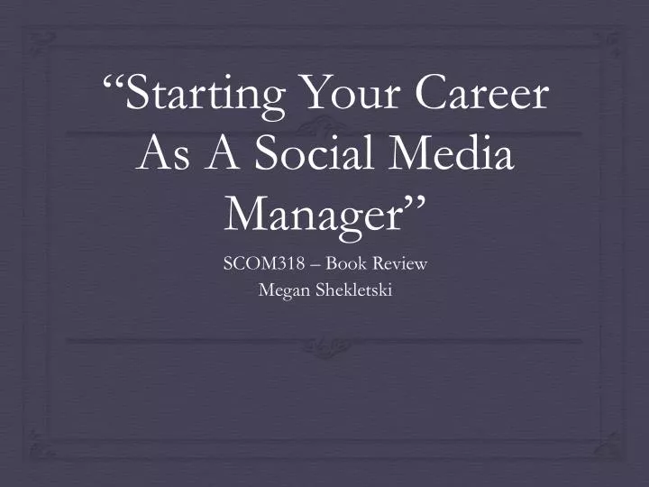 starting your career as a social media manager