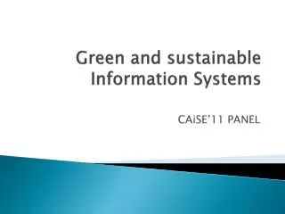 Green and sustainable Information Systems