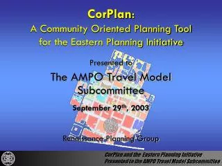 CorPlan : A Community Oriented Planning Tool for the Eastern Planning Initiative