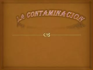 la contaminacion