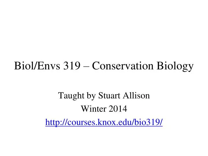 biol envs 319 conservation biology