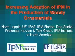 Increasing Adoption of IPM in the Production of Woody Ornamentals
