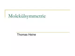 molek lsymmetrie