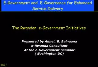 The Rwandan e-Government Initiatives