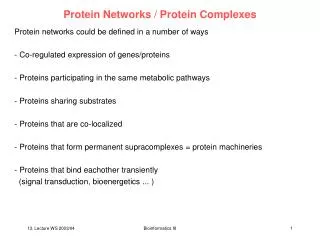 Protein Networks / Protein Complexes