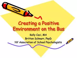 Creating a Positive Environment on the Bus
