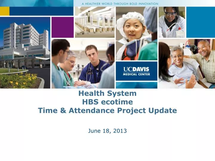 health system hbs ecotime time attendance project update