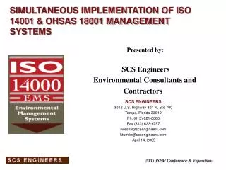 SIMULTANEOUS IMPLEMENTATION OF ISO 14001 &amp; OHSAS 18001 MANAGEMENT SYSTEMS
