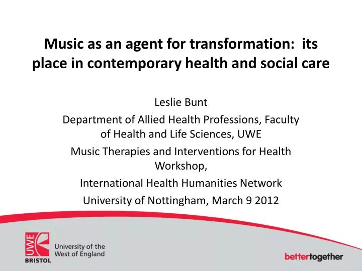 music as an agent for transformation its place in contemporary health and social care