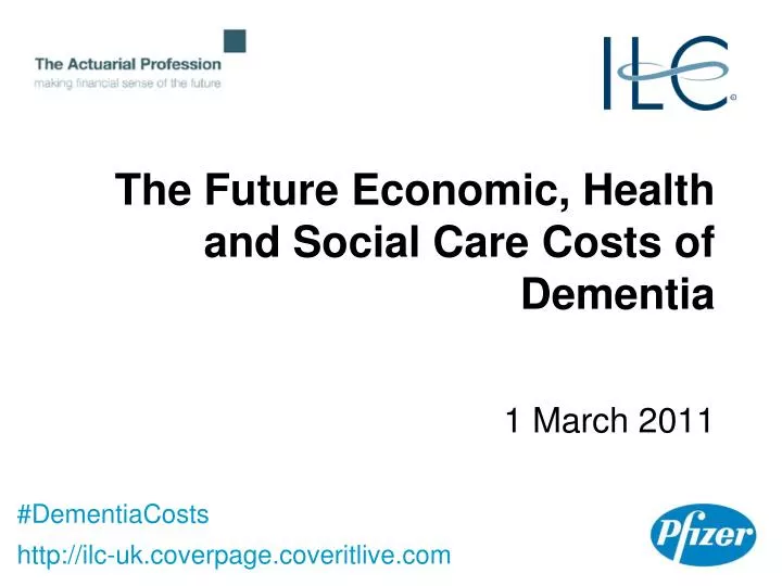 the future economic health and social care costs of dementia