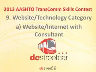2013 AASHTO TransComm Skills Contest