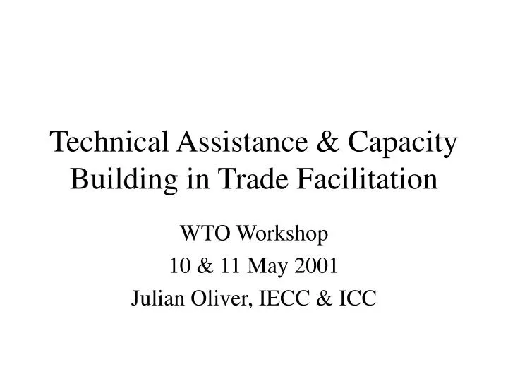 technical assistance capacity building in trade facilitation