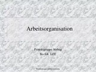 arbeitsorganisation
