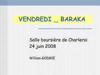 vendredi baraka