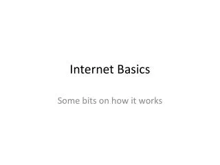 Internet Basics