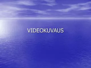 videokuvaus