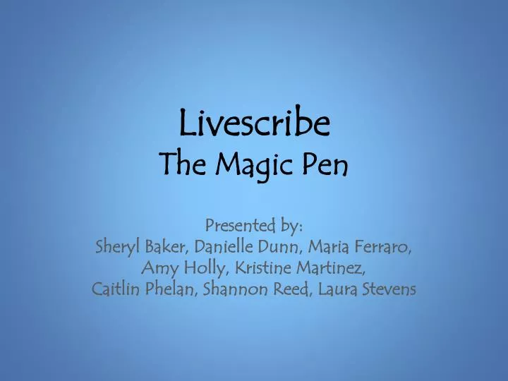 livescribe the magic pen
