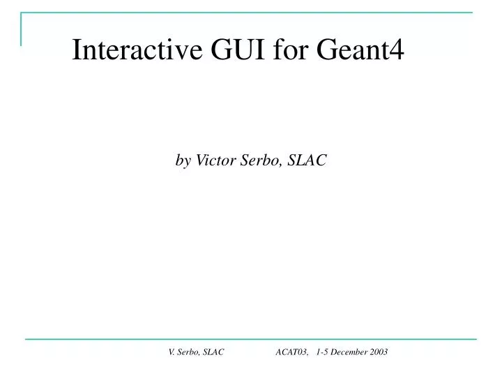 interactive gui for geant4