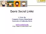 Davis Social Links