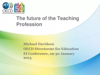 The future of the Teaching Profession
