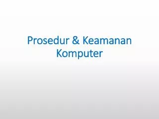 prosedur keamanan komputer