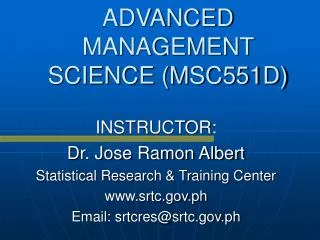 ADVANCED MANAGEMENT SCIENCE (MSC551D)