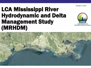LCA Mississippi River Hydrodynamic and Delta Management Study (MRHDM)