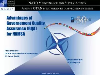 Advantages of Governement Quality Assurance (GQA) for NAMSA