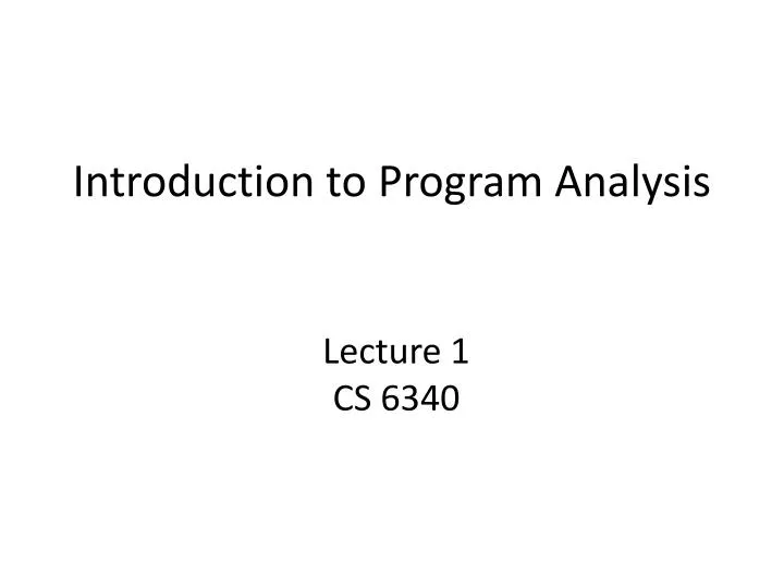 introduction to program analysis