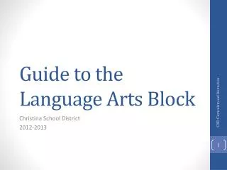 Guide to the Language Arts Block