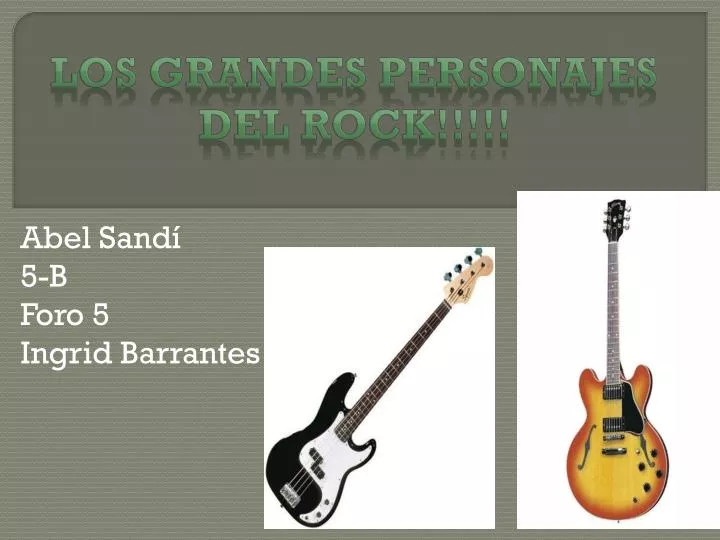 los grandes personajes del rock