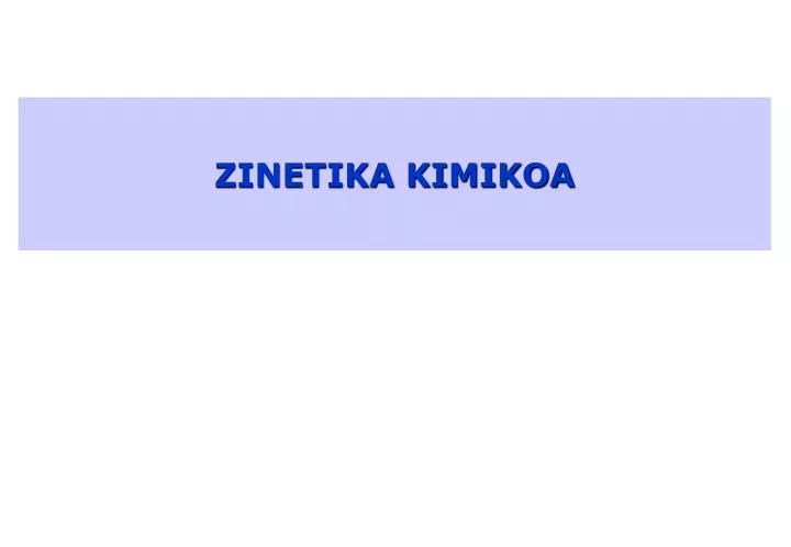 zinetika kimikoa