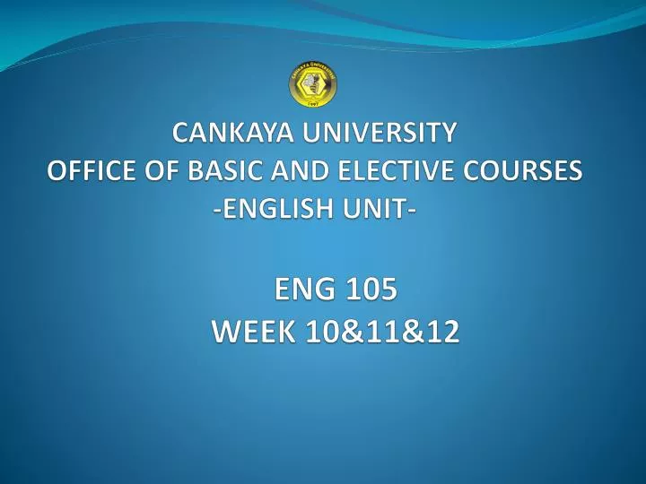 cankaya university office of basic and elective courses english unit
