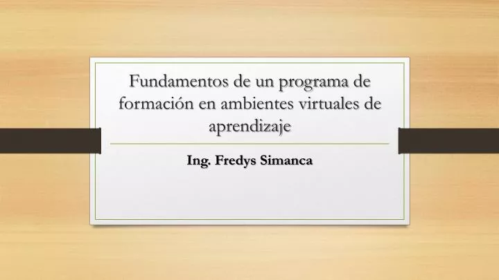 fundamentos de un programa de formaci n en ambientes virtuales de aprendizaje