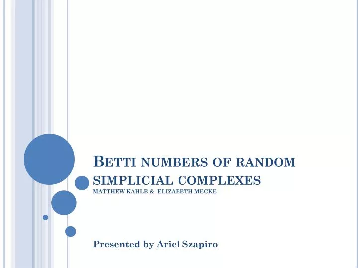 betti numbers of random simplicial complexes matthew kahle elizabeth mecke
