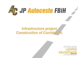 Infrastructure project Construction of Corridor Vc