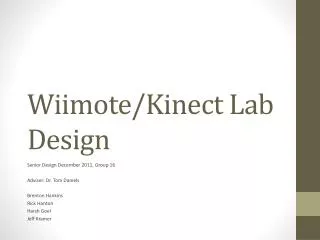 Wiimote / Kinect Lab Design