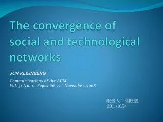 the convergence of social and technological networks