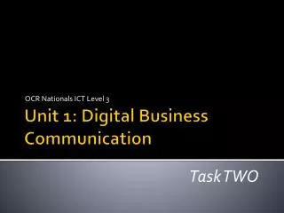 Unit 1: Digital Business Communication