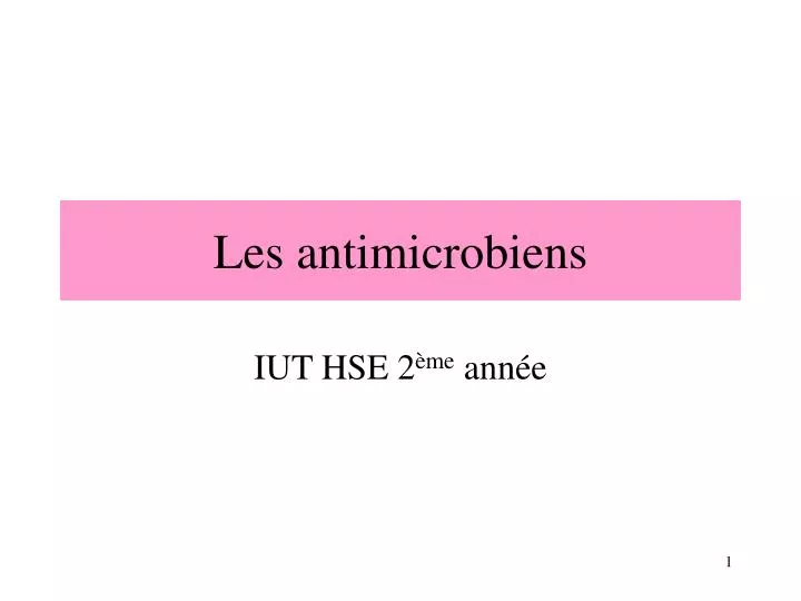 les antimicrobiens