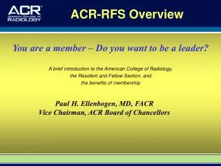 ACR-RFS Overview