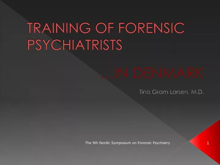 training of forensic psychiatrists