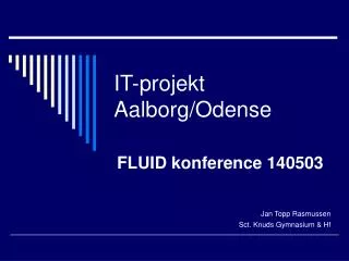 it projekt aalborg odense