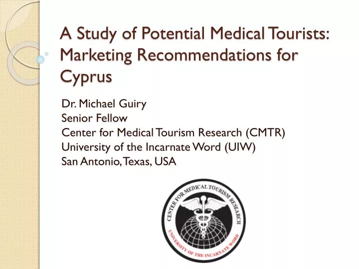 a study of potential medical tourists marketing recommendations for cyprus